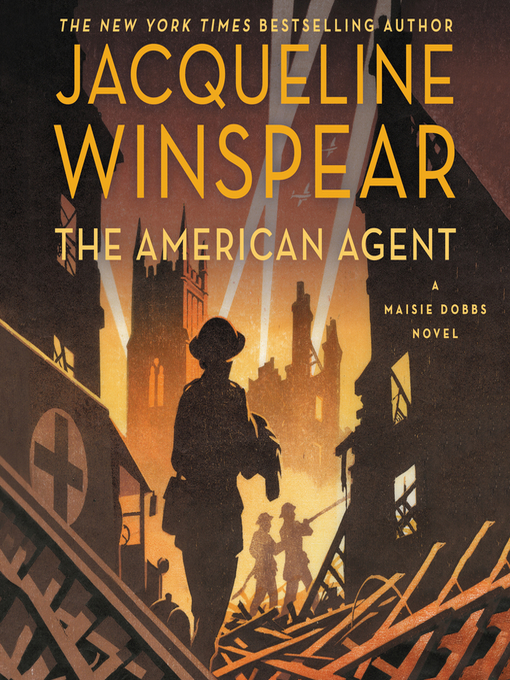 Title details for The American Agent by Jacqueline Winspear - Available